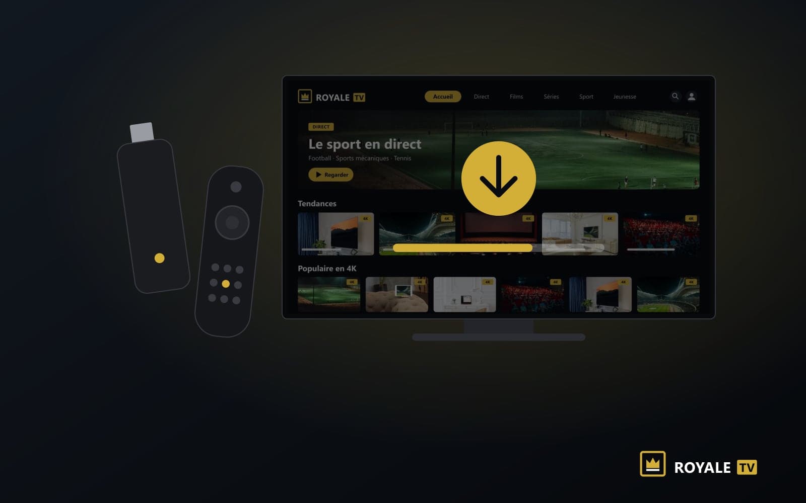Illustration ROYALE TV : une clé de streaming et sa télécommande, et un téléviseur affichant un téléchargement en cours